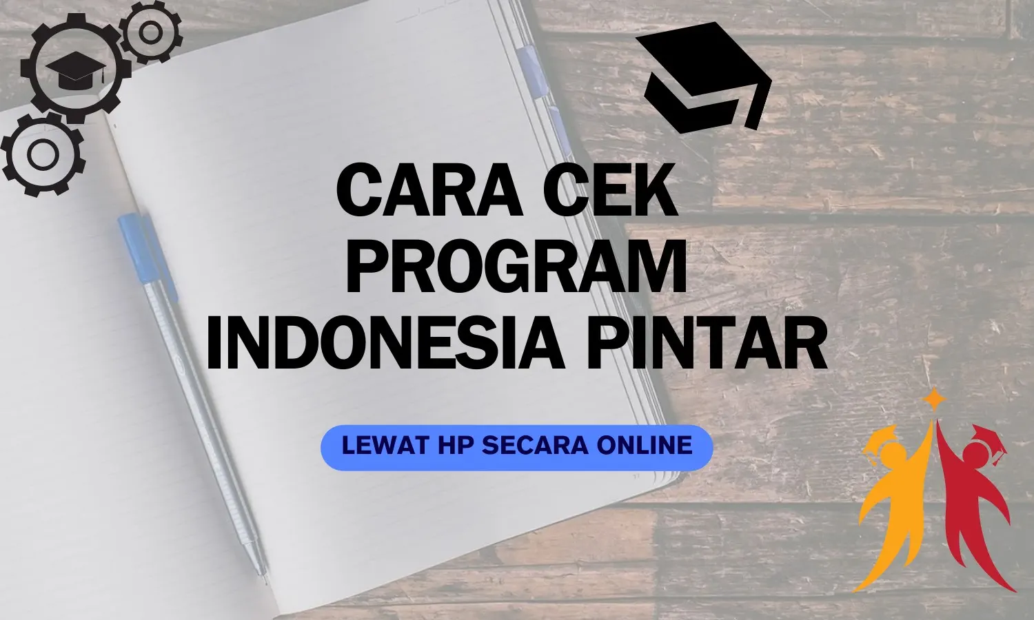 Cara Cek PIP lewat HP secara Online, Lengkap dengan Syarat dan Panduan Mendaftarnya