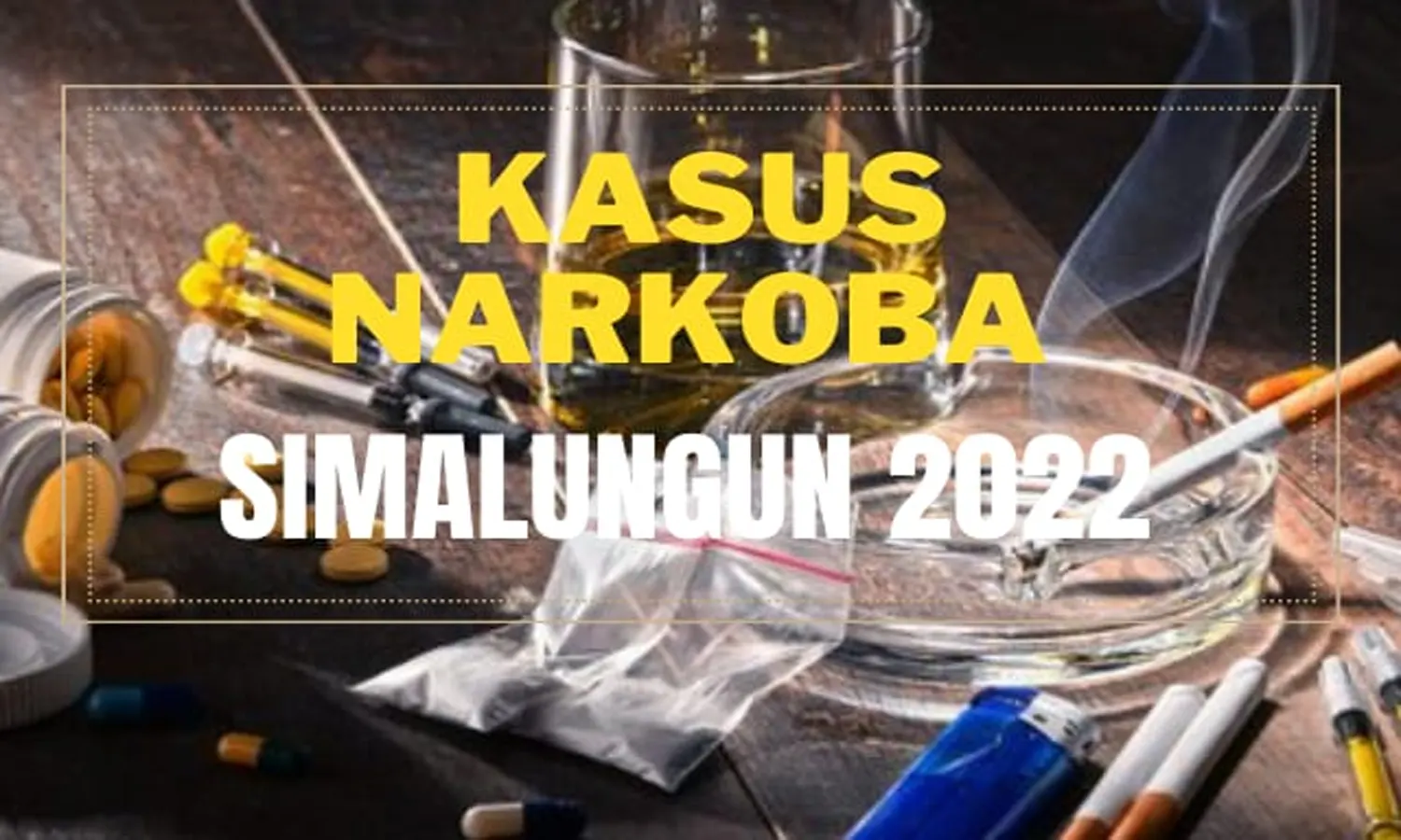 Kasus Peredaran Narkoba Tertinggi di Perdagangan dan Tanah Jawa Simalungun