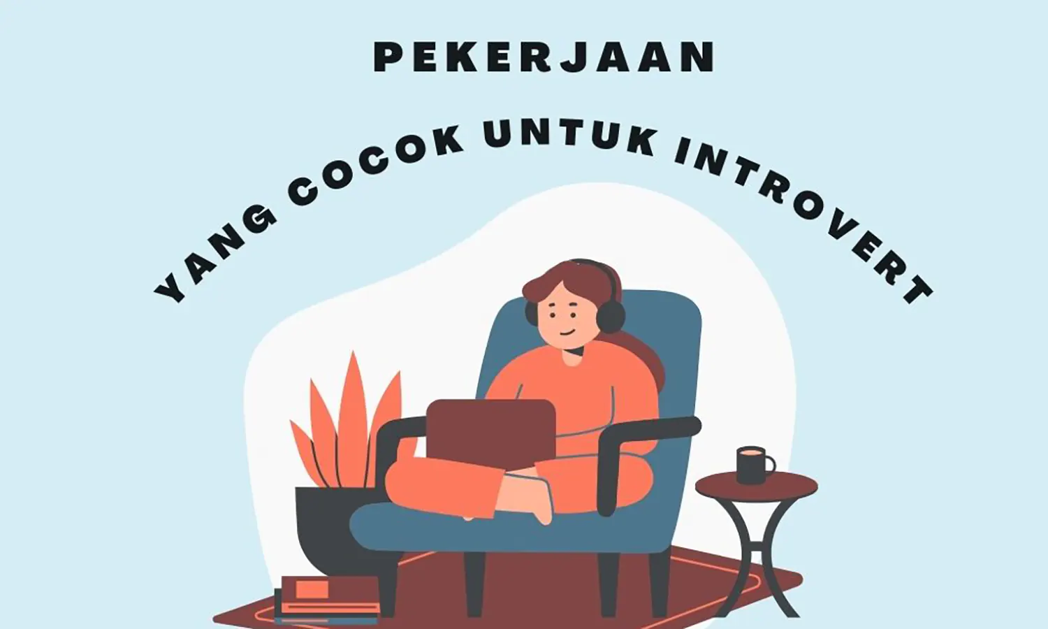 Wajib Tahu! Ini 20 Rekomendasi Pekerjaan yang Cocok untuk Introvert