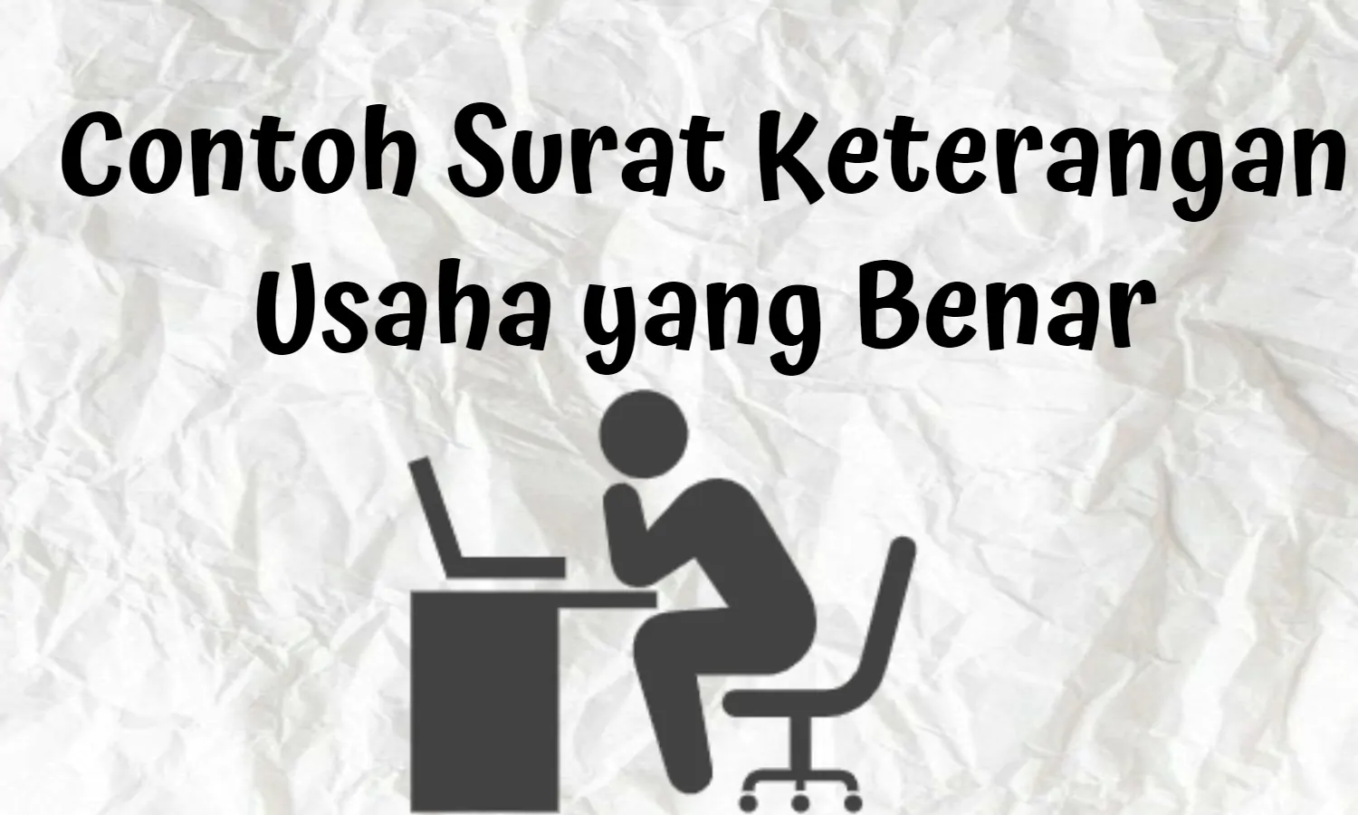 Contoh Surat Keterangan Usaha yang Benar: Desa, Kelurahan, RT, Kredit Bank
