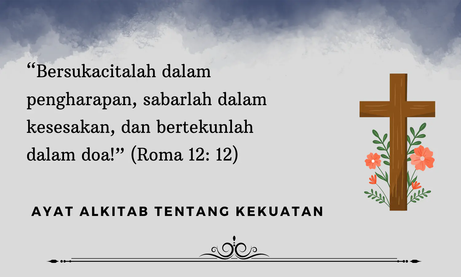 50 Ayat Alkitab tentang Kekuatan dan Kesabaran dalam Menghadapi Masalah